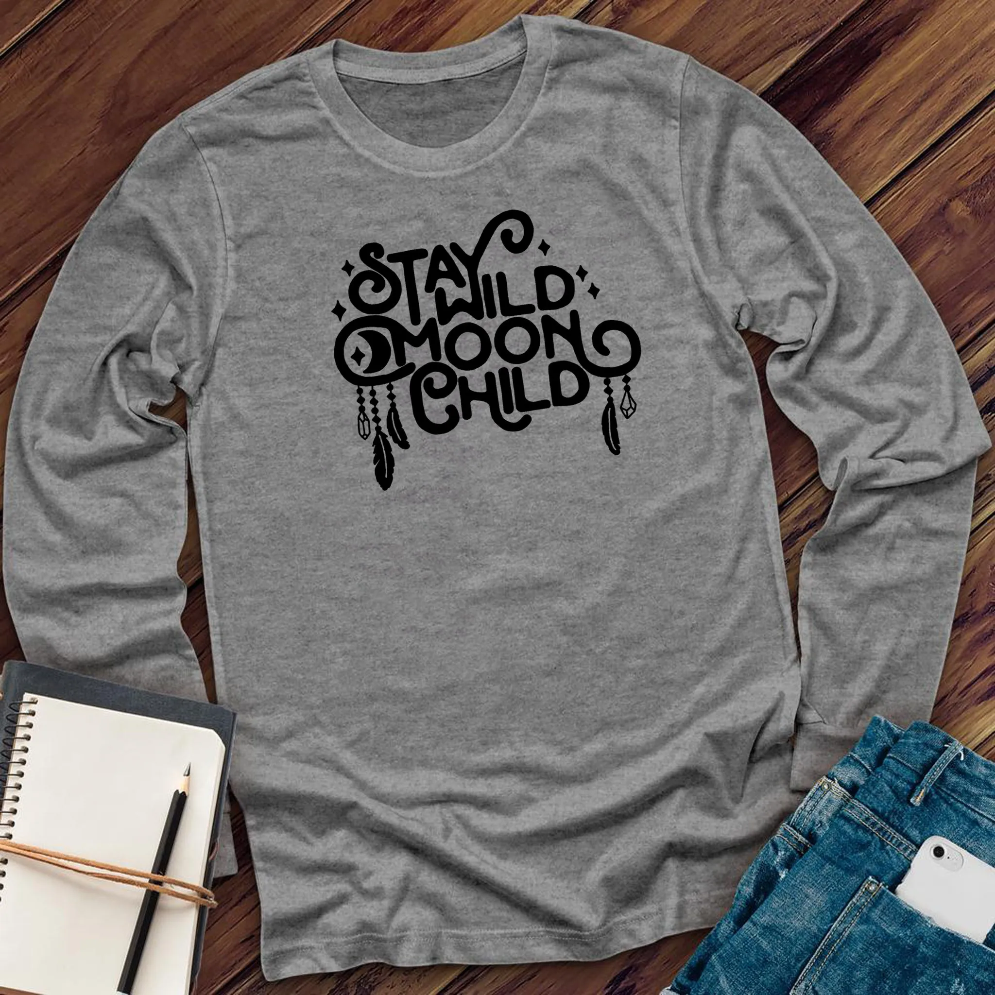 Stay Wild Moon Child Long Sleeve