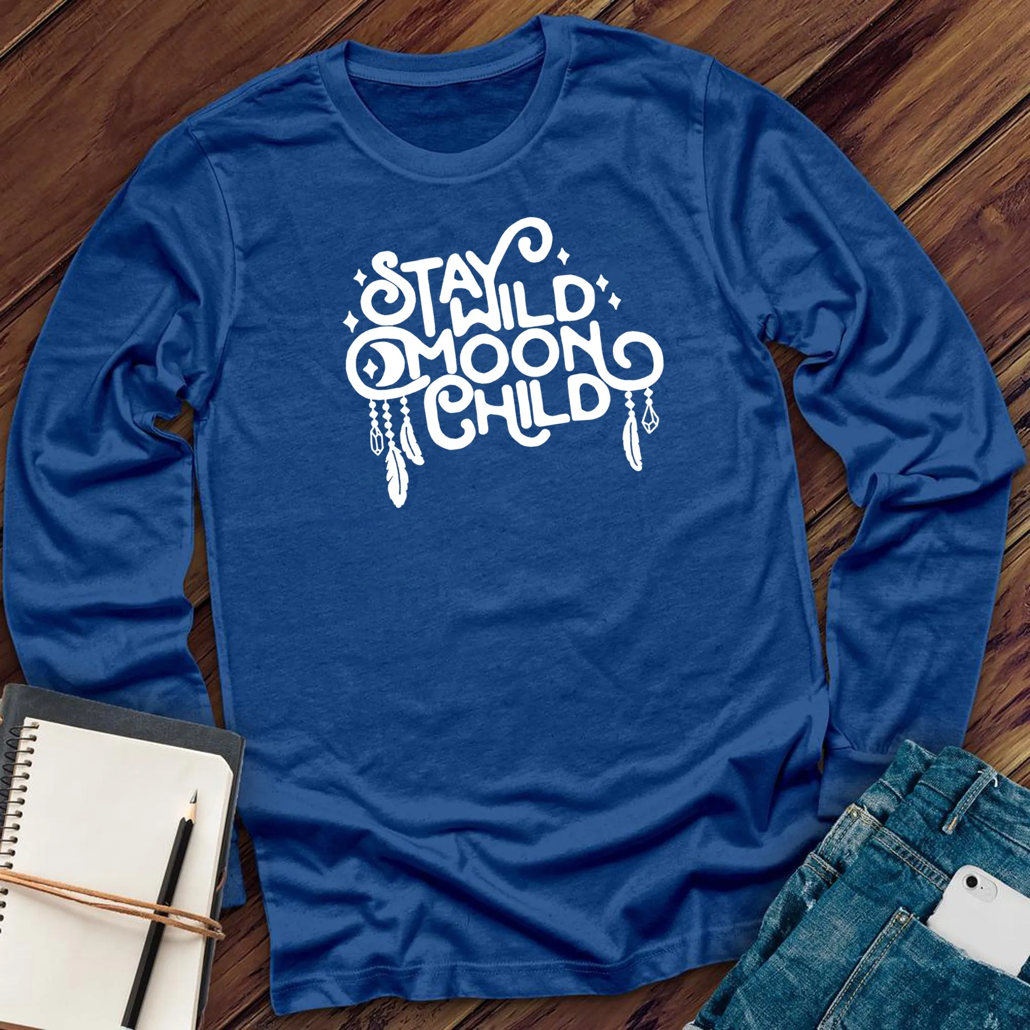 Stay Wild Moon Child Long Sleeve
